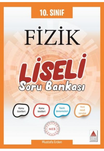 Delta 10. Sınıf Fizik Liseli Soru Bankası (Yeni)