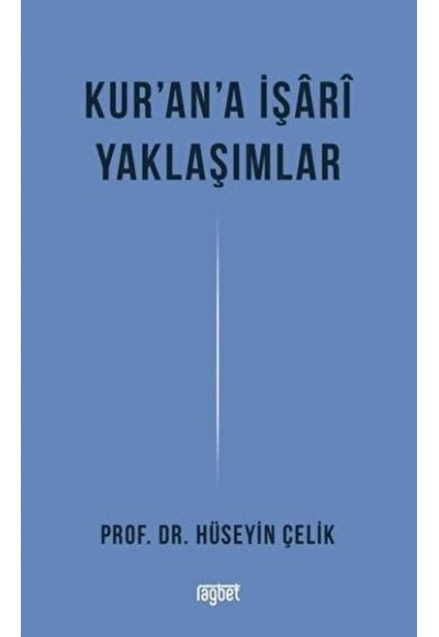 Kur'an'a İşari Yaklaşımlar