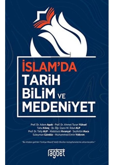 İslam'da Tarih Bilim ve Medeniyet