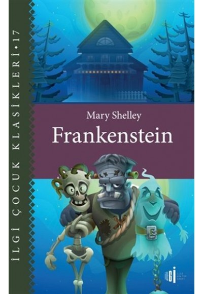 Frankenstein - Çocuk Klasikleri