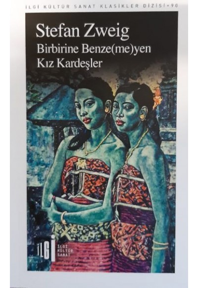 Birbirine Benzemeyen Kız Kardeşler