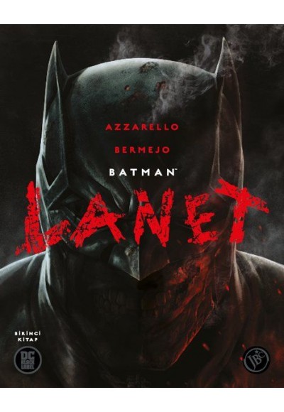 Batman: Lanet - Birinci Kitap