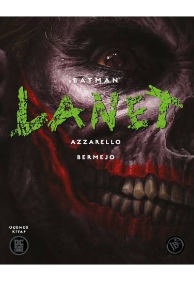 Batman: Lanet - Üçüncü Kitap