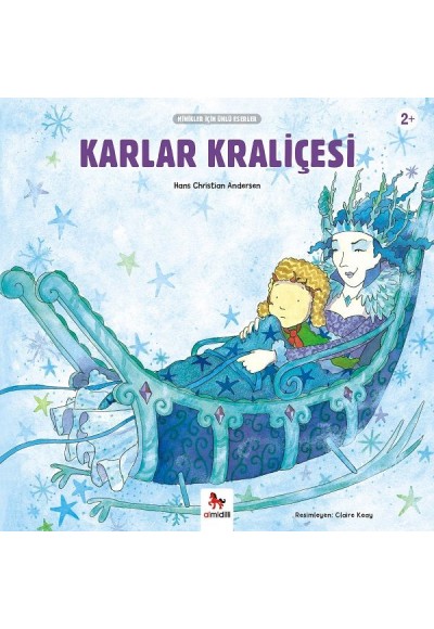 Karlar Kraliçesi - Minikler İçin Ünlü Eserler