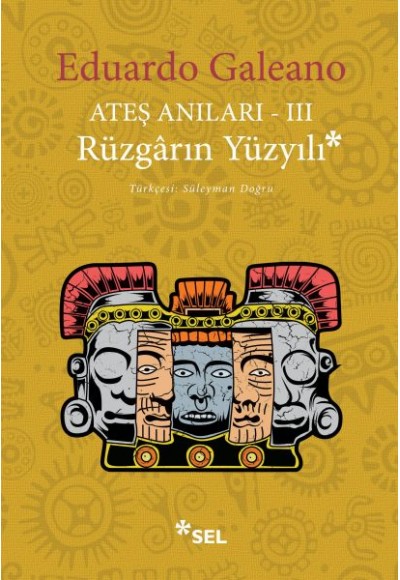 Ateş Anıları 3 - Rüzgarın Yüzyılı