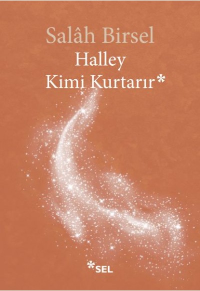 Halley Kimi Kurtarır