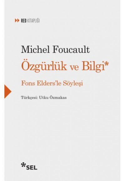 Özgürlük ve Bilgi - Fons Elders'le Söyleşi