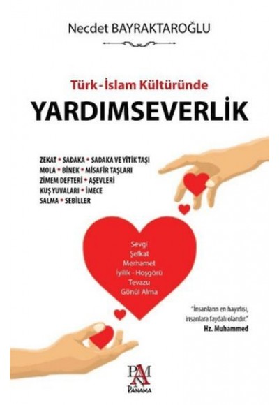 Türk - İslam Kültüründe Yardımseverlik