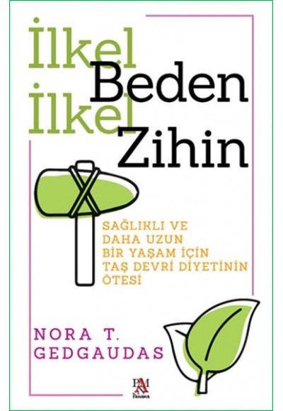 İlkel Beden İlkel Zihin