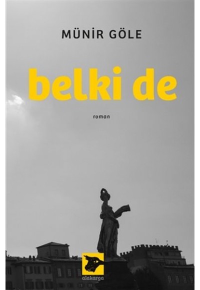 Belki de