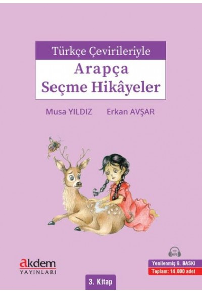 Türkçe Çevirileriyle Arapça Seçme Hikayeler 3