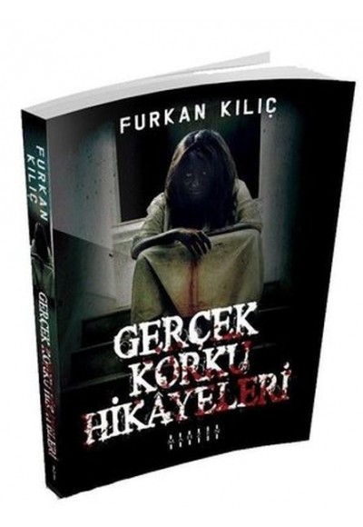 Gerçek Korku Hikayeleri