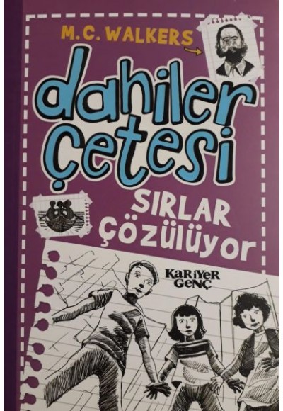 Dahiler Çetesi - Sırlar Çözülüyor