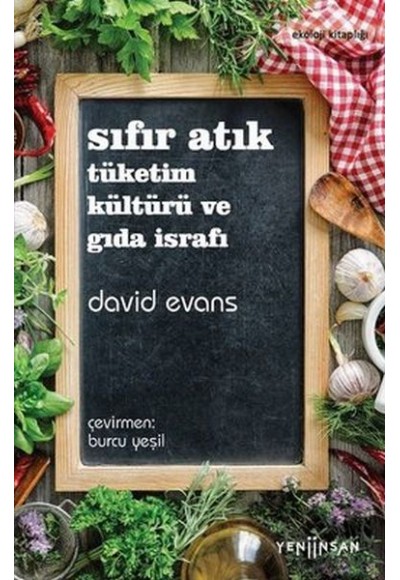 Sıfır Atık Tüketim Kültürü ve Gıda İsrafı