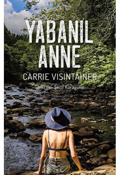 Yabanıl Anne