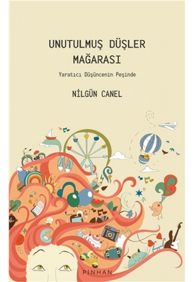 Unutulmuş Düşler Mağarası