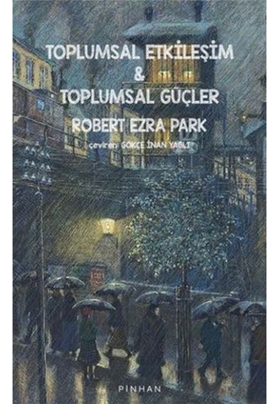 Toplumsal Etkileşim ve Toplumsal Güçler