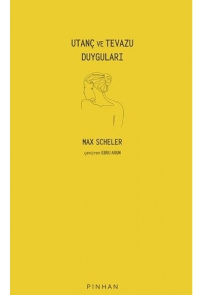 Utanç ve Tevazu Duyguları