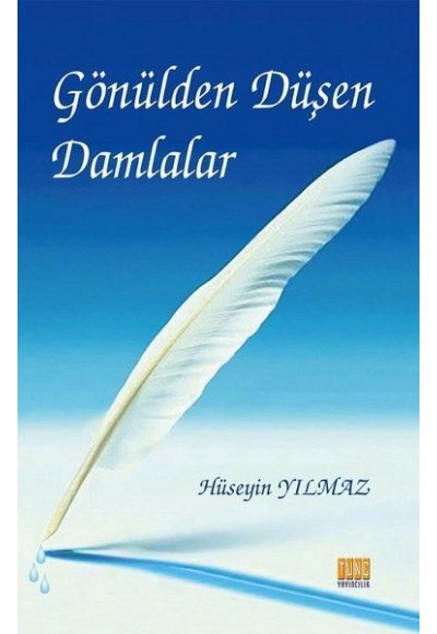 Gönülden Düşen Damlalar