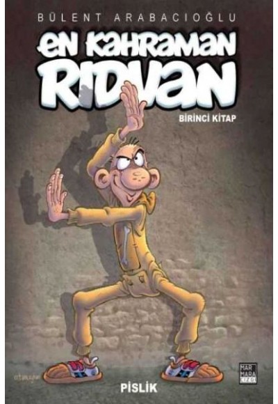 En Kahraman Rıdvan 01 - Pislik