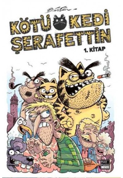 Kötü Kedi Şerafettin 1