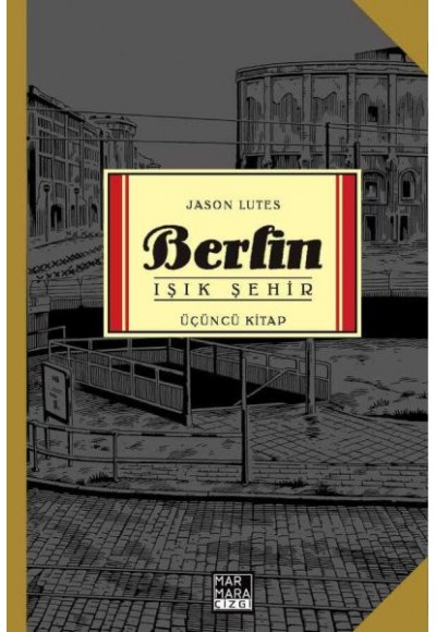 Berlin Cilt 03 - Işık Şehir