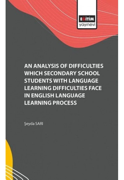 Analysis of the Difficulties They Encountered in the English Language Learning Process