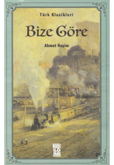 Bize Göre