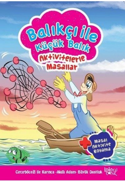Balıkçı İle Küçük Balık - Aktivitelerle Masallar
