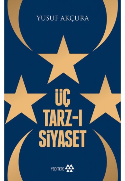 Üç Tarz-ı Siyaset