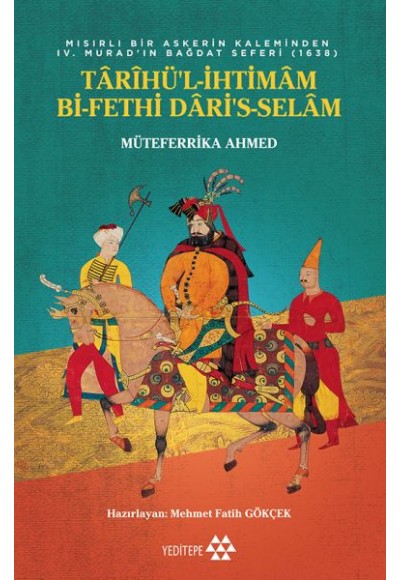 Tarihü’l-İhtimam Bi-Fethi Dari’s-Selam