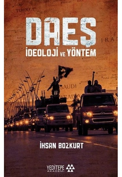 Daeş İdeoloji ve Yöntem