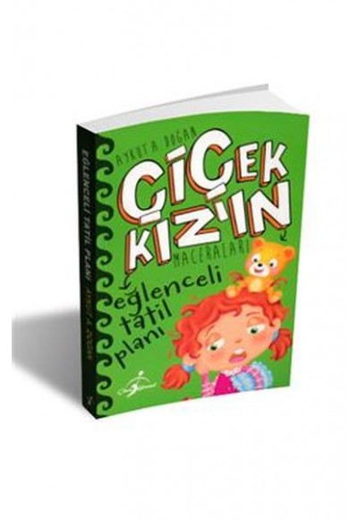 Eğlenceli Tatil Planı - Çiçek Kızın Maceraları