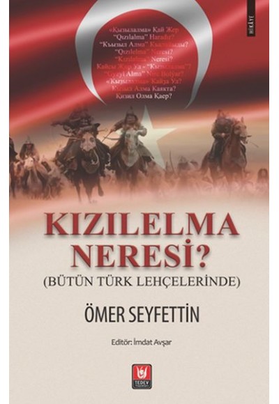 Kızılelma Neresi? - Bütün Türk Lehçelerinde