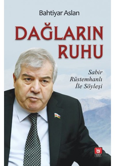 Dağların Ruhu - Sabir Rüstemhanlı İle Söyleşi