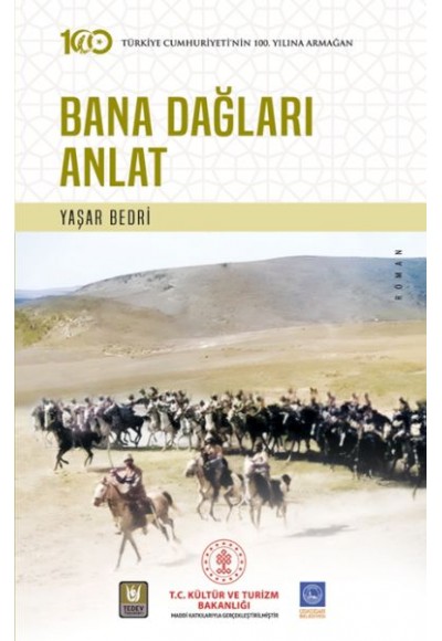 Bana Dağları Anlat