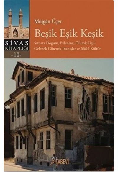 Beşik Eşik Keşik