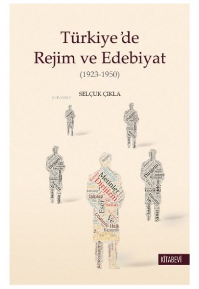 Türkiye’de Rejim ve Edebiyat