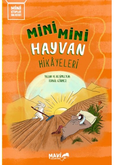 Mini Mini Hayvan Hikayeleri