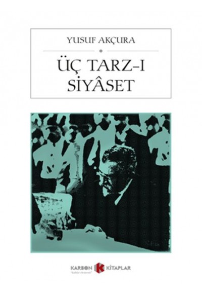 Üç Tarz-ı Siyaset