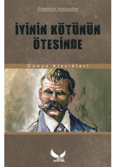 İyinin Kötünün Ötesinde
