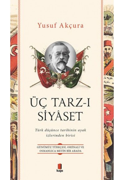 Üç Tarz-ı Siyâset