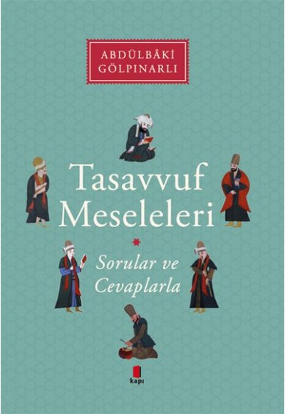 Tasavvuf Meseleleri - Soru ve Cevaplarla