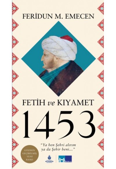 Fetih ve Kıyamet 1453