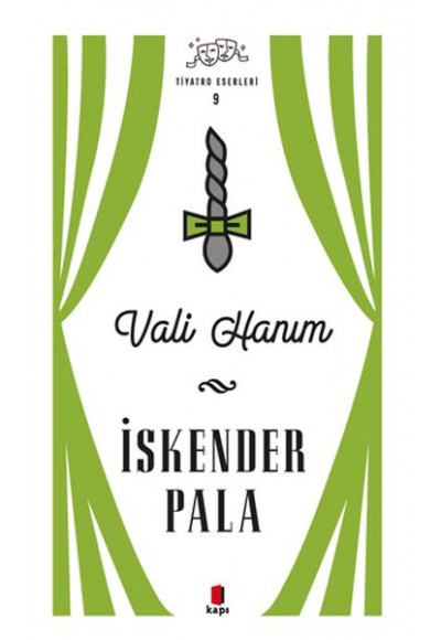 Vali Hanım - Tiyatro Eserleri 9 - Ciltsiz