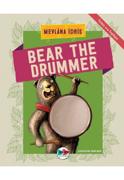 Bear The Drummer - Türkçe İngilizce