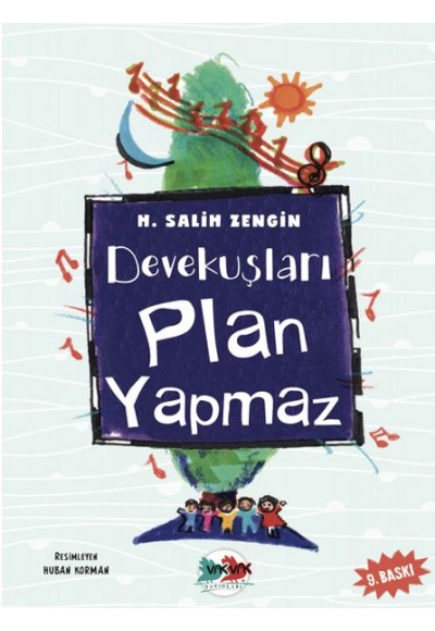Devekuşları Plan Yapmaz