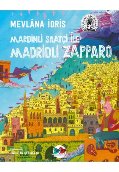 Mardinli Saatçi İle Madridli Zapparo