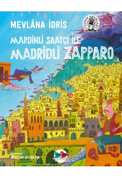 Mardinli Saatçi ile Madridli Zapparo