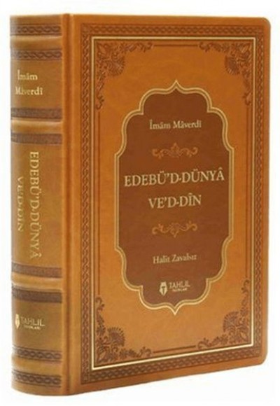 Edebü'd Dünya ve'd Din (Termo Deri - Tek Cilt)